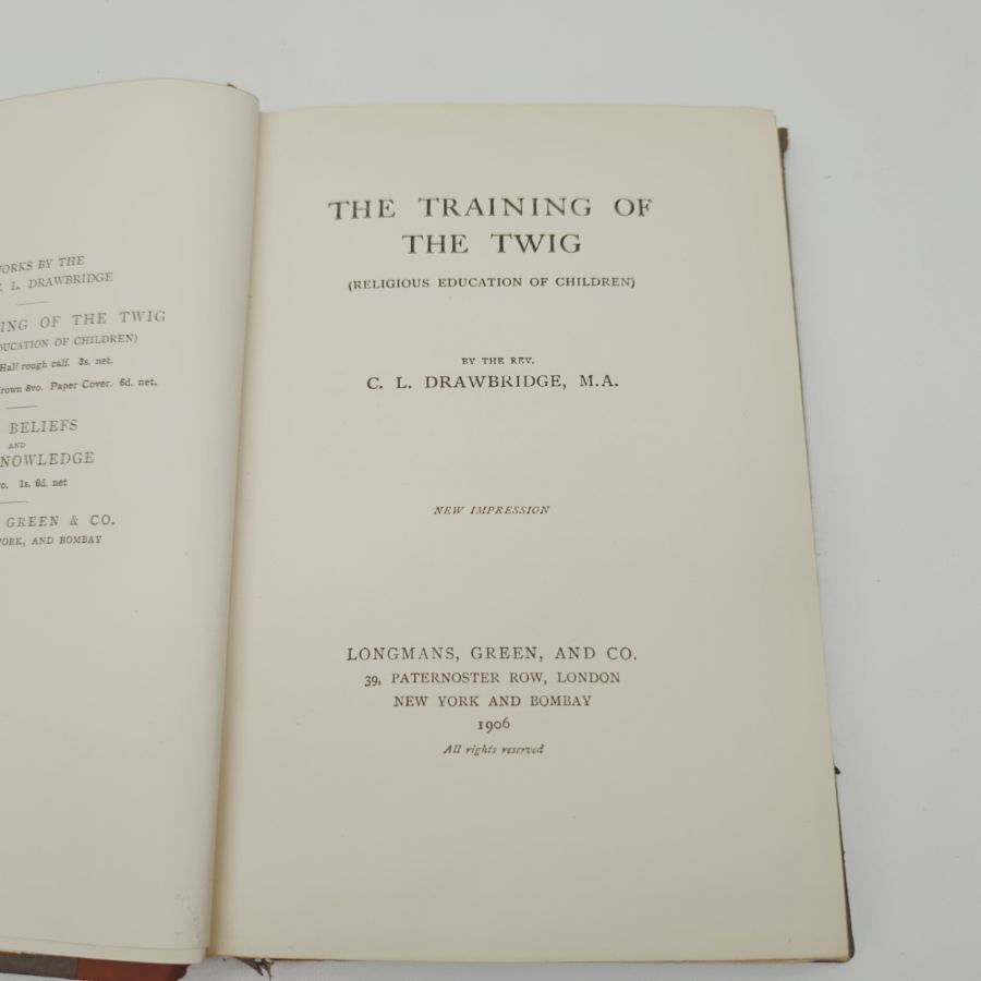 Original 1906 The Training of the Twig by Rev. CL Drawbridge – image 3